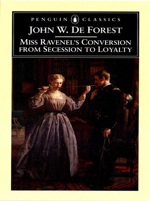 cover image of Miss Ravenel's Conversion from Secessions to Loyalty